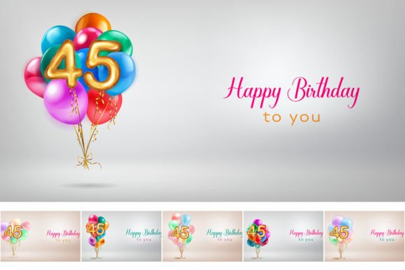 Celebrate in Style: Using the Happy Birthday Illustrations, 45 Year Set